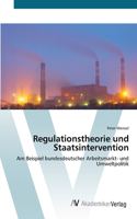 Regulationstheorie und Staatsintervention