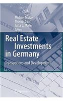 Real Estate Investments in Germany: Transactions and Development