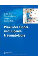 PRAXIS Der Kinder- Und Jugendtraumatologie