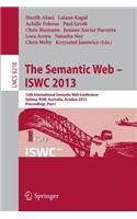 Semantic Web - Iswc 2013: 12th International Semantic Web Conference, Sydney, Nsw, Australia, October 21-25, 2013, Proceedings, Part I