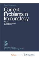 Current Problems in Immunology