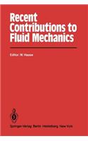 Recent Contributions to Fluid Mechanics
