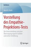 Vorstellung des Empathie-Projektions-Tests