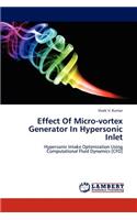 Effect Of Micro-vortex Generator In Hypersonic Inlet