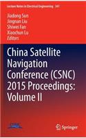 China Satellite Navigation Conference (CSNC) 2015 Proceedings: Volume II