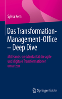 Das Transformation-Management-Office - Deep Dive