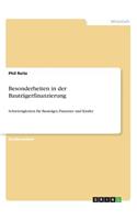 Besonderheiten in der Bauträgerfinanzierung