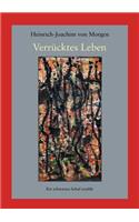 Verrücktes Leben