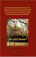 Ist jetzt heute?