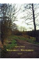 Weggabeln-Wegmarken