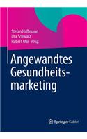 Angewandtes Gesundheitsmarketing