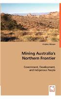 Mining Australia's Northern Frontier