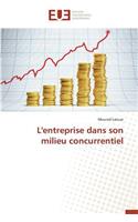 L'Entreprise Dans Son Milieu Concurrentiel