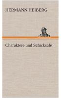 Charaktere und Schicksale