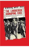 The Lindbergh Kidnapping Case