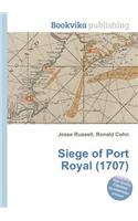 Siege of Port Royal (1707)