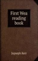 FIRST WEA READING BOOK