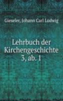 Lehrbuch der Kirchengeschichte