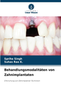 Behandlungsmodalitäten von Zahnimplantaten