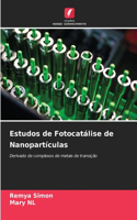 Estudos de Fotocatálise de Nanopartículas