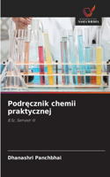 Podręcznik chemii praktycznej