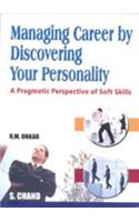 Managing Career by Discovering Your Personality