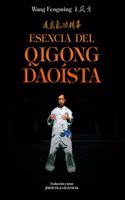 Esencia del Qigong Daoista
