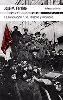 La Revolucion rusa: Historia y memoria