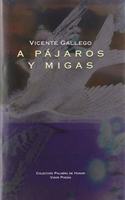 A Pajaros y Migas