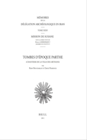 Tombes D’Époque Parthe
