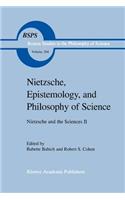 Nietzsche, Epistemology, and Philosophy of Science