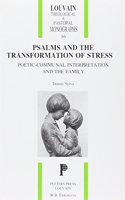 Psalms and the Transformation of Stress. Poetic-communal Interpretation and the Family