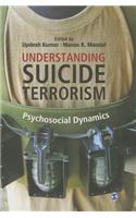 Understanding Suicide Terrorism