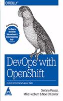 DeVops With Open Shift: Cloud Deployments Made Easy