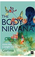The Body Nirvana: More Than Just a Weight-loss Book