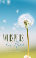 Whispers in Blue