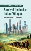 Survival Instinct of Indian Villages