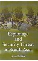 Espionage and Security Threat in South Asia