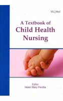 Textbook Of Child Health Nursing Pb