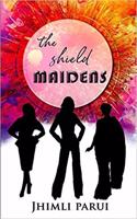 The Shield Maidens