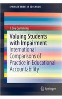 Valuing Students with Impairment