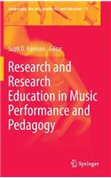 Research and Research Education in Music Performance and Pedagogy