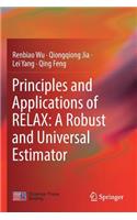 Principles and Applications of RELAX