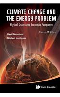 Climate Change and the Energy Problem: Physical Science and Economics Perspective (Second Edition)