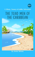 Toad Men of the Caribbean