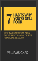 7 Habits Why You're Still Poor