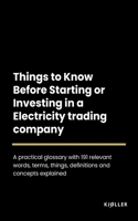 Things to Know Before Starting or Investing in a Electricity trading company
