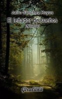 leñador de sueños