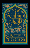 The New Arabian Nights Annotated