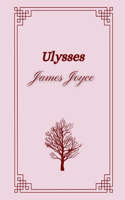 Ulysses by James Joyce